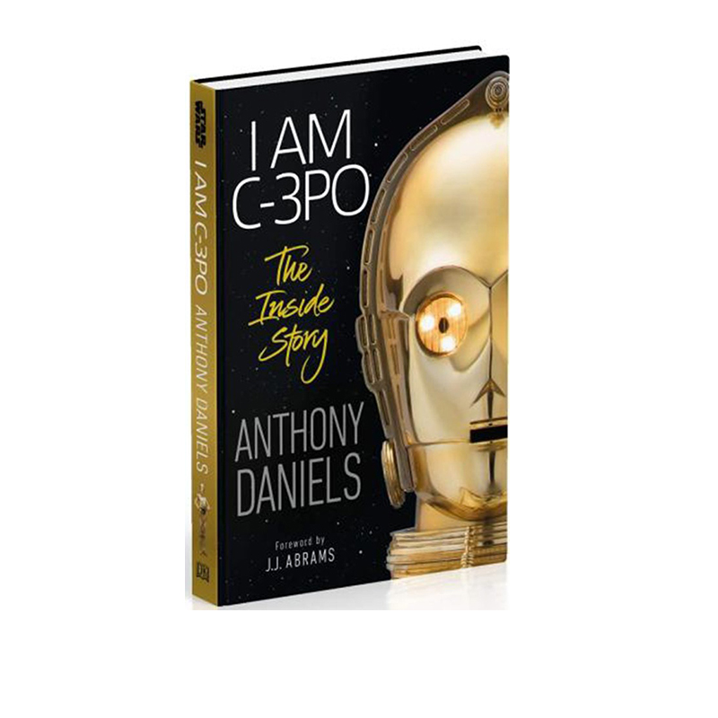 英文原版 我是C-3PO机器人 I Am C-3PO 星球大战 Anthony Daniels 安东尼·丹尼尔斯回忆录