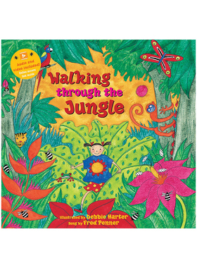预售 英文原版 Walking Through the Jungle 穿越丛林 韵文与歌谣 附音频视频 亲子互动学习 Sing Along With Me