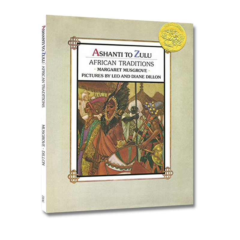 英文原版 Ashanti to Zulu: African Traditions 精装大开本 凯迪克金奖 儿童英语启蒙图画故事书绘本