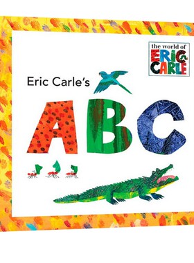 英文原版 Eric Carle's Abc 艾瑞卡尔教你识字母 精装纸板翻翻书 儿童启蒙认知绘本 艾瑞卡尔