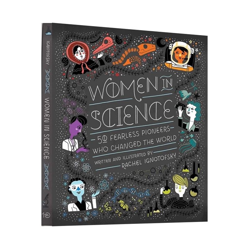 英文原版 Women in Science 影响世界历史的50位女科学家 全彩精装大开本 儿童科普绘本 励志人物传记 Rachel Ignotof