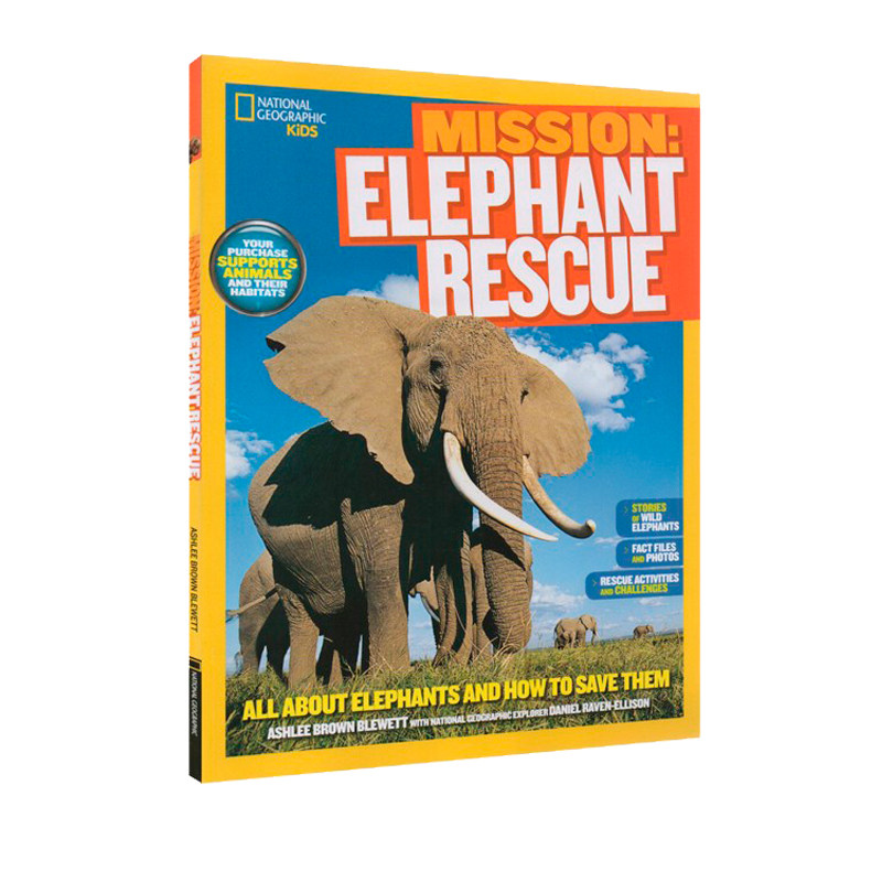 英文原版 美国国家地理 national geographic kids mission elephant