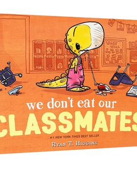 英文原版 We Don't Eat Our Classmates 精装 幽默故事 校园生活题材 布鲁斯妈妈系列同作者 Ryan Higgins