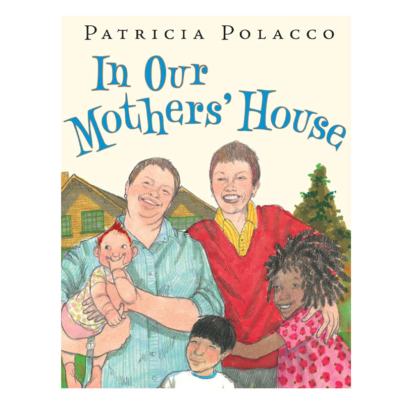 预售 英文原版 In Our Mothers' House 母亲的小屋 Patricia Polacco 凯迪克金奖名家 精装 儿童亲情成长绘本
