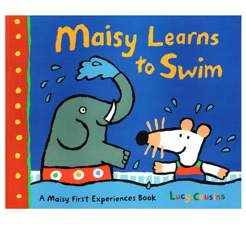 小鼠波波学游泳 Maisy Learns To Swim 英文原版绘本 Maisy First Experience 生活场景体验 幼儿早教启蒙认知绘本性格养成