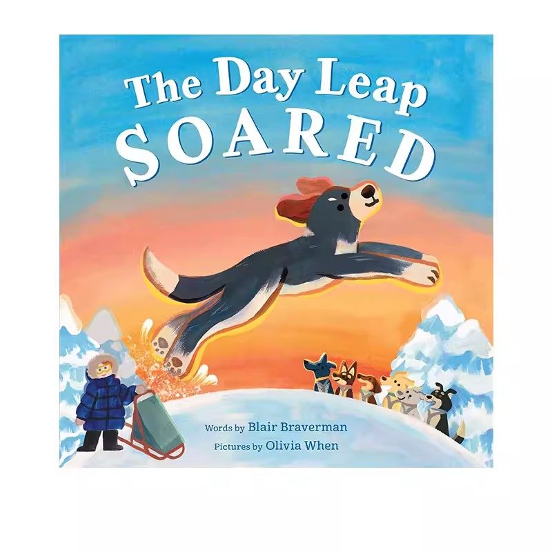 预售 英文原版 飞跃的日子 Day Leap Soared 精装 利普的高光时刻 温馨成长绘本 成长励志冒险
