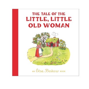 Elsa 故事 the 预售 Old 艾莎贝斯蔻情商性格教育绘本 Beskow 大开本 Tale 精装 Woman 英文原版 Little 小老妇人