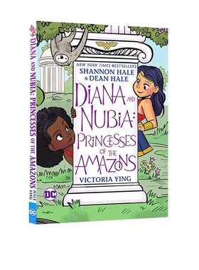 英文原版 Diana and Nubia: Princesses of the Amazon 全彩漫画绘本图画书戴安娜和努比亚 少儿英语课外读物 11月新品