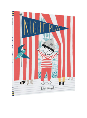 英文原版 Night Play 精装绘本 大开本翻翻页 亲子启蒙共读 图画故事书 Lizi Boyd