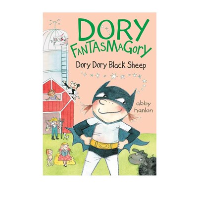 预售 英文原版 Dory Fantasmagory 多莉幻想曲 Dory Dory Black Sheep#3 小学生课外阅读章节书 幻想小说