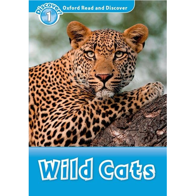 英文原版 分级读物 Oxford Read and Discover 1: Wild Cats 牛津阅读与探索发现 8册
