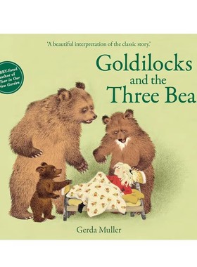 预售 金发姑娘和三只熊 Goldilocks and the Three Bears 精装 插图经典童话儿童文学漫画绘本 Gerda Muller 英文原版