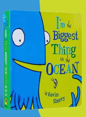预售 英文原版 I'm the Biggest Thing in the Ocean 大海里我很大 幽默故事图画书 儿童启蒙早教认知纸板书