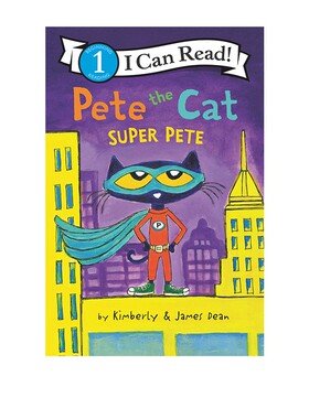 英文原版 Pete the Cat: Super Pete 超级皮特 皮特猫 I can read 1