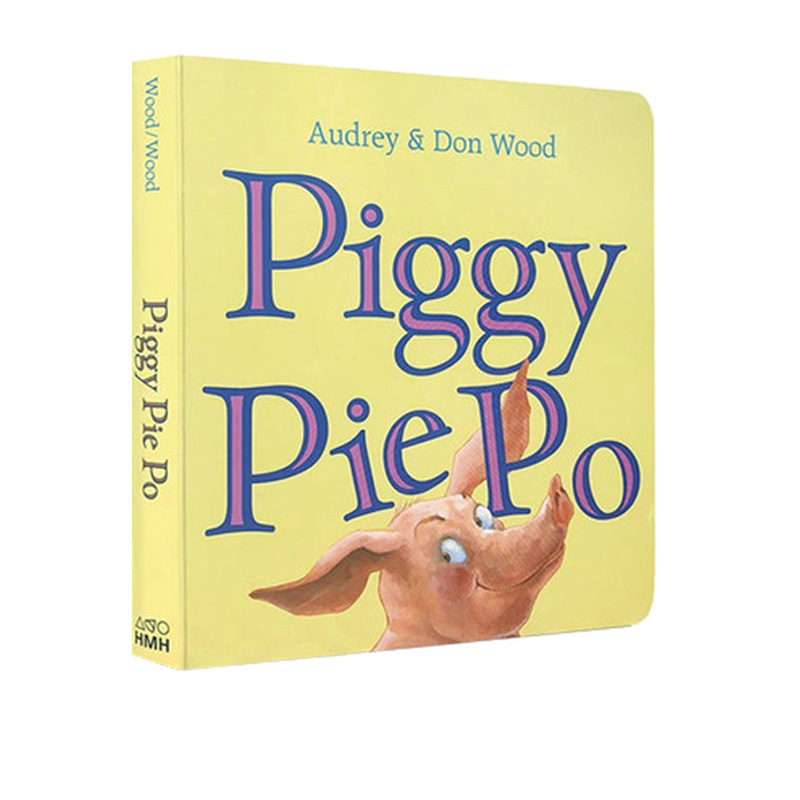小猪馅饼英文原版 Piggy Pie Po 纸板书 韵文大师Audrey Wood 撕不烂启蒙图画书句型简单儿童自主意识养成图书绘本读物