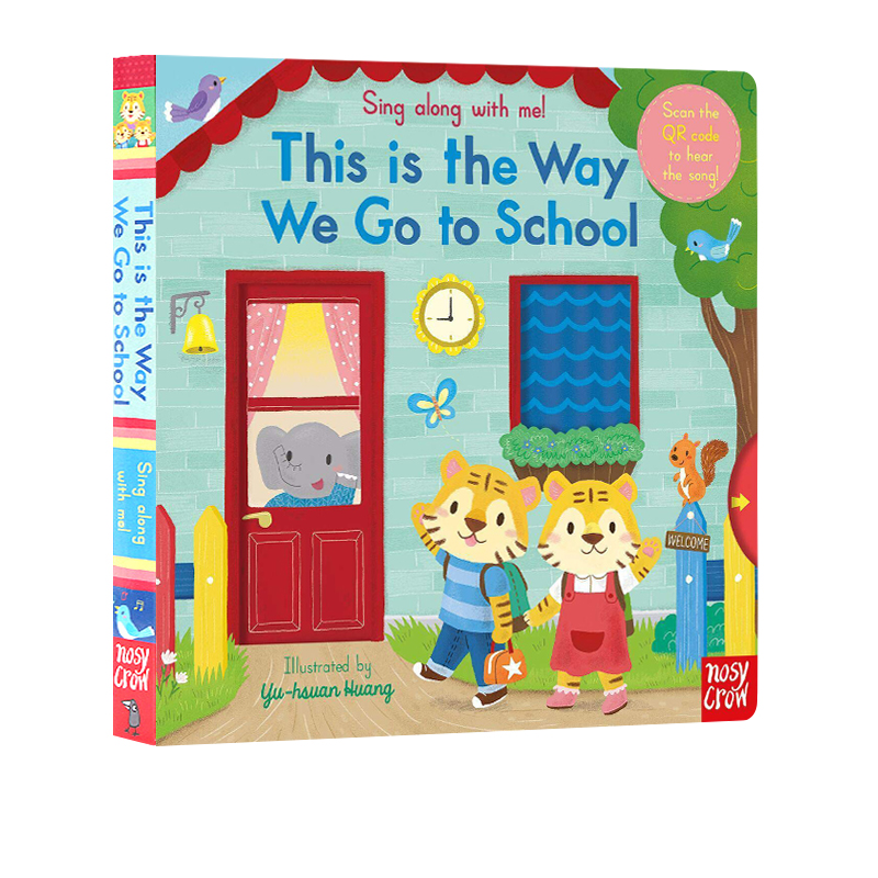 英文原版 This is the Way We Go to School 纸板机关操作书 Sing Along With Me 欧美经典儿歌 欢唱童谣绘本 亲子互动 送音频