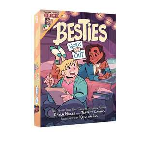 Besties The 英文原版 Click Kayla 畅销书作家 Work Miller Out 儿童奇幻冒险漫画书小说 World