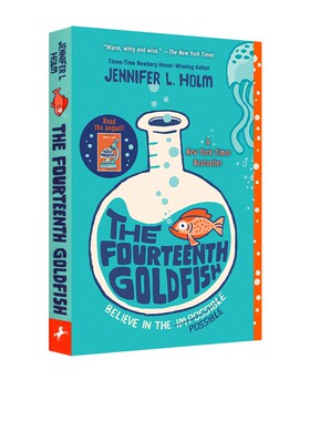 预售 The Fourteenth Goldfish 第十四条金鱼 英文原版 纽伯瑞奖作家作品 Jennifer Holm 青少年科幻读物
