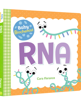 英文原版 宝宝智学园 小小医学院 Baby Biochemist：RNA 核糖核酸 纸板书 幼儿医疗科学知识启蒙绘本