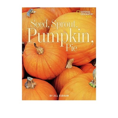 英文原版 美国国家地理 National Geographic Kids Seed Sprout Pumpkin Pie 万圣节绘本 儿童启蒙科普读物