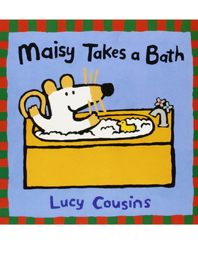 英文原版 Maisy Takes a Bath 小鼠波波洗澡 廖彩杏推荐 儿童启蒙图画故事书 Lucy Cousins