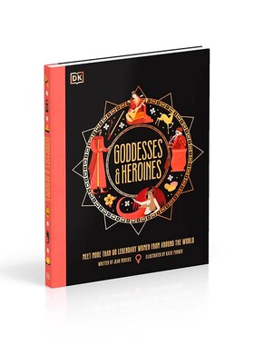DK女神和女英雄英文原版 Goddesses and Heroines 古代神话认识来自世界各地的 80 多位传奇女性彩色插图儿童英语宗教神话百科读物