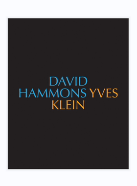 现货David Hammons/Yves Klein Yves Klein/David Hammons 大卫·哈蒙 伊夫·克莱因享它 为什么美术馆