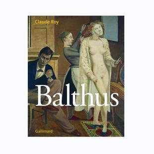 Balthus 画册 巴尔蒂斯 巴尔蒂斯画册 为什么美术馆 预售 享它 巴尔蒂斯原版