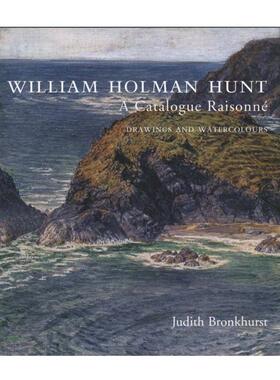 预售 William Holman Hunt - A Catalogue Raisonee 2V Set威廉·霍尔曼·亨特：目录全集（第1卷和第2卷）