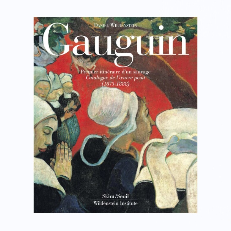 现货 Gauguin : A Savage in the Making: Catalogue Raisonne of the Paintings (1873-1888). 高更 创作中的狂野人 享它