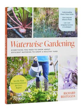 预售 Waterwise Gardening: Everything You Need to Know About Efficient Watering to Grow a Healthy Yard