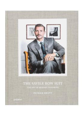 预售 The Savile Row Suit : The Art of Bespoke Tailoring萨维尔街的西装 ：量身定制的艺术