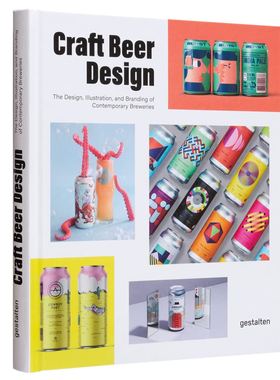 现货 Craft Beer Design 精酿啤酒设计 英文进口艺术原版 享它 为什么美术馆