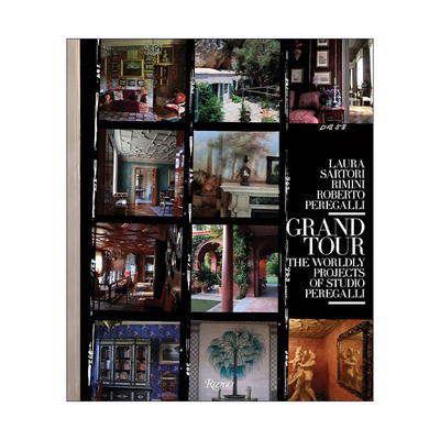 英文原版 Grand Tour 意大利室内装饰设计工作室Studio Peregalli世界项目作品集 精装艺术图册 英文版 进口英语原版书籍