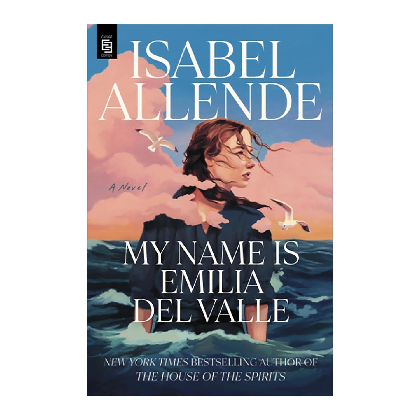 英文原版 My Name Is Emilia del Valle 我的名字是艾米利亚·德·瓦莱 幽灵之家作者伊莎贝尔·阿连德 英文版 进口英语原版书籍