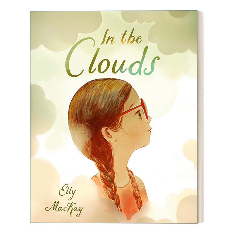 英文原版绘本 In the Clouds 云层之中 3-7岁儿童天气主题科普百科精装绘本 Elly MacKay 英文版 进口英语原版书籍