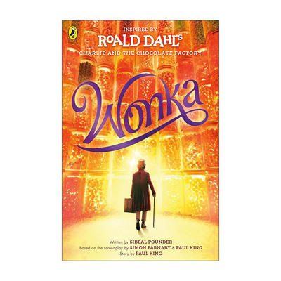 英文原版 Wonka 旺卡 电影封面版 查理与巧克力工厂前传 罗尔德达尔经典故事人物 英文版 进口英语原版书籍