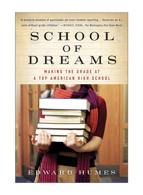 英文原版 School of Dreams 美国好的中学是怎样的 惠尼中学成长纪实 让孩子成为学习高手的乐园 普利策新闻奖得主Edward Humes