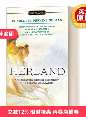 英文原版小说 Herland and Selected Stories 她乡和黄色墙纸等吉尔曼短篇小说集 Signet Classics 英文版 进口英语原版书籍