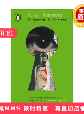 英文原版 Payment Deferred 谋财孽报 C·S·福里斯特 企鹅经典犯罪小说系列 英文版 进口英语原版书籍