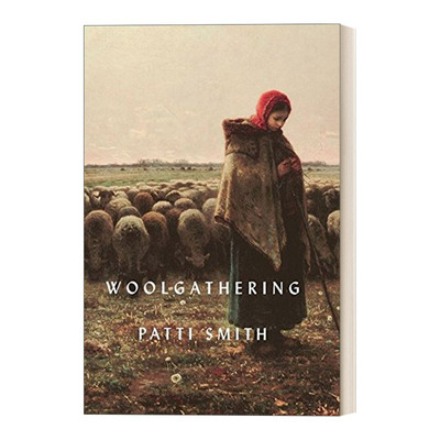 英文原版 Woolgathering 白日梦 派蒂史密斯回忆录 精装 英文版 进口英语原版书籍