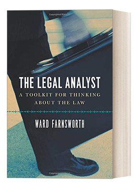 英文原版 The Legal Analyst 法律分析师/高手 解决法律难题的31种思维技巧 Ward Farnsworth 英文版 进口英语原版书籍