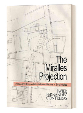 英文原版 The Miralles Projection and the Utrecht Town Hall 建筑中的思考和表征 英文版 进口英语原版书籍