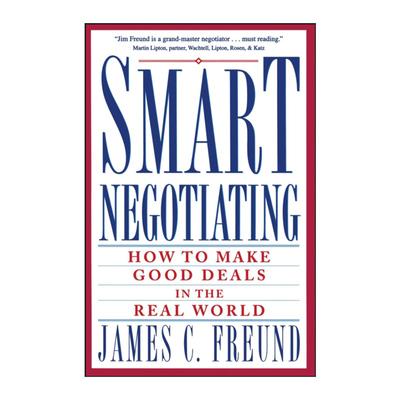 英文原版 Smart Negotiating 聪明的谈判 如何在现实世界中做出好的交易 英文版 进口英语原版书籍