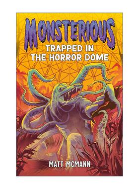 英文原版 Monsterious 05 Trapped in the Horror Dome 怪物系列5 被困在恐怖穹顶里 儿童冒险小说 英文版 进口英语原版书籍