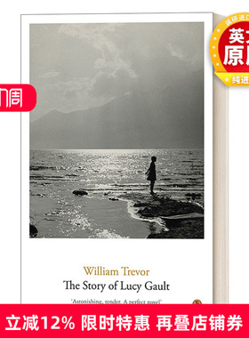 英文原版 The Story of Lucy Gault 露西·高特的故事 威廉·特雷弗 英文版 进口英语原版书籍