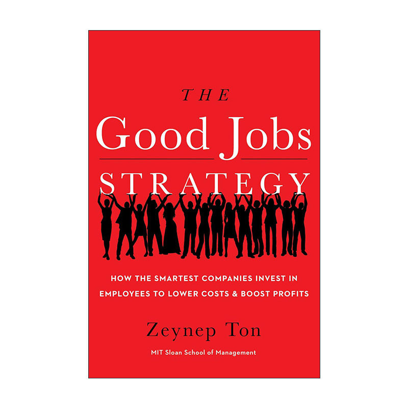 英文原版 The Good Jobs Strategy 理想工作战略 精装 MBA书单 英文版 进口英语原版书籍