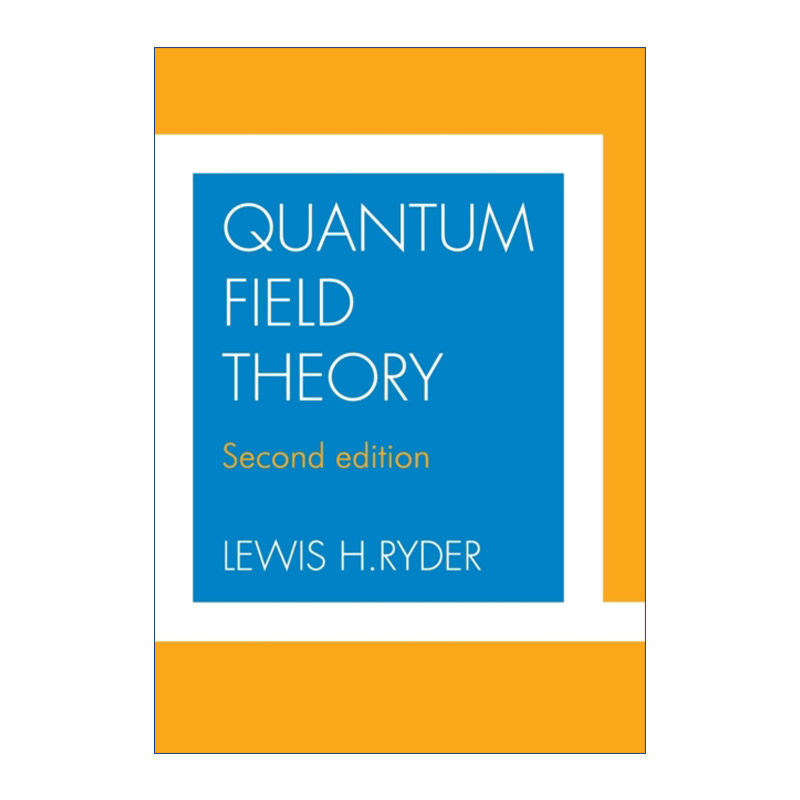 英文原版 Quantum Field Theory 量子场论 Lewis H. Ryder 英文版 进口英语原版书籍