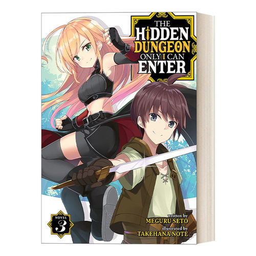 英文原版 The Hidden Dungeon Only I Can Enter 只有我能进的隐藏地下城 第3卷 同名日本动漫原著 轻小说 英文版 进口英语原版书