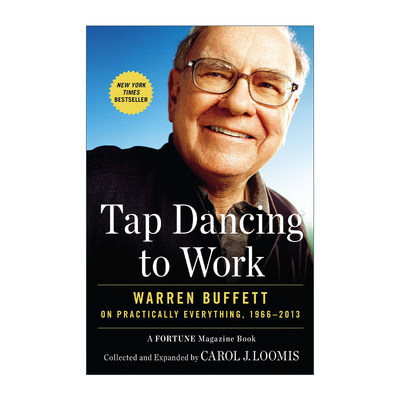 英文原版 Tap Dancing to Work 跳着踢踏舞去上班 巴菲特的快乐投资与人生智慧 Carol J. Loomis 英文版 进口英语原版书籍